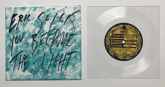 You Became The Light b/w The Dirge, Hand Drawn 7"